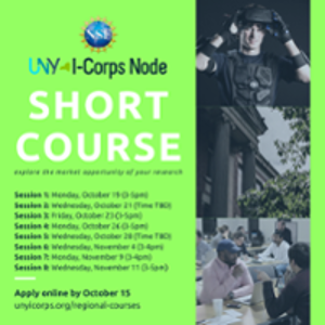 UNY I-Corps Regional Course Hosted By University of Rochester